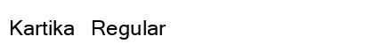 Kartika Regular Preview