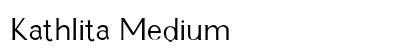 Kathlita Medium Preview