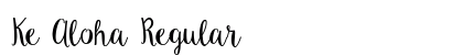 Ke Aloha Regular preview