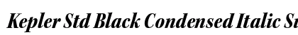 Kepler Std Black Condensed Italic Subhead Preview