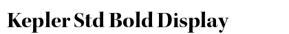 Kepler Std Bold Display preview
