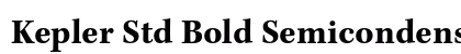 Kepler Std Bold Semicondensed Caption Preview
