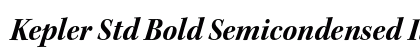 Kepler Std Bold Semicondensed Italic Subhead Preview