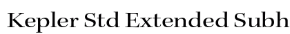 Kepler Std Extended Subhead Preview