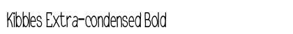 Kibbles Extra-condensed Bold Preview