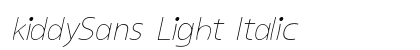 kiddySans Light Italic Preview