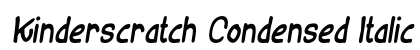 Kinderscratch Condensed Italic Preview