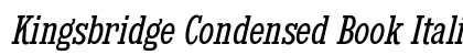 Kingsbridge Condensed Book Italic Preview