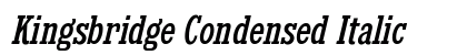 Kingsbridge Condensed Italic Preview