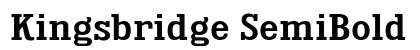 Kingsbridge SemiBold Preview