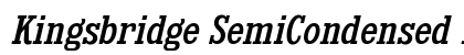 Kingsbridge SemiCondensed Italic Preview