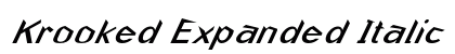 Krooked Expanded Italic Preview