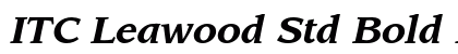 ITC Leawood Std Bold Italic Preview