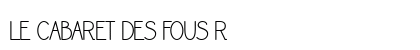 LE CABARET DES FOUS Regular preview