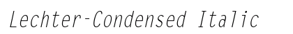 Lechter-Condensed Italic Preview