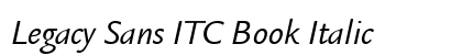Legacy Sans ITC Book Italic Preview
