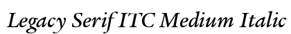 Legacy Serif ITC Medium Italic Preview
