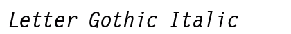 Letter Gothic Italic preview