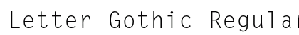Letter Gothic Regular Preview
