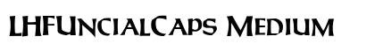 LHFUncialCaps Medium Preview