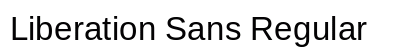 Liberation Sans Regular preview