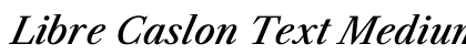 Libre Caslon Text Medium Italic Regular preview