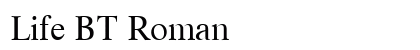 Life BT Roman Preview