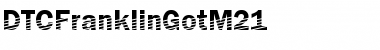 DTCFranklinGotM21 Regular Font