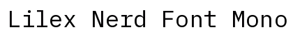 Lilex Nerd Font Mono Regular Preview