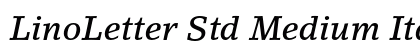 LinoLetter Std Medium Italic Preview