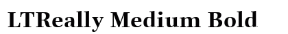 LTReally Medium Bold preview