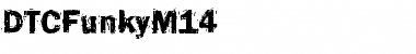 DTCFunkyM14 Regular Font