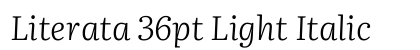 Literata 36pt Light Italic preview