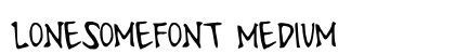 LonesomeFont Medium preview