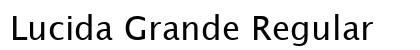 Lucida Grande Regular Preview