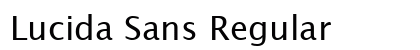 Lucida Sans Regular Preview