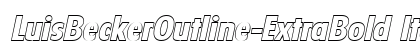 LuisBeckerOutline-ExtraBold Italic Font