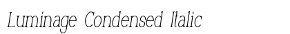 Luminage Condensed Italic Preview