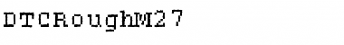 DTCRoughM27 Regular Font