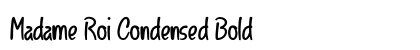 Madame Roi Condensed Bold Preview