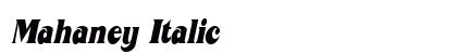 Mahaney Italic Preview