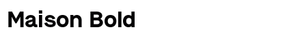 Maison Bold preview