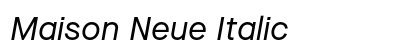 Maison Neue Italic Preview