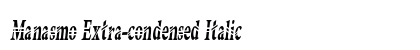 Manasmo Extra-condensed Italic Preview