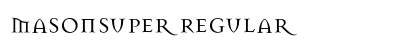 MasonSuper Regular Preview