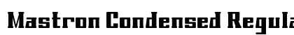 Mastron Condensed Regular Preview