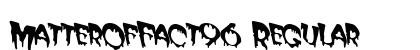 MatterOfFact96 Regular preview