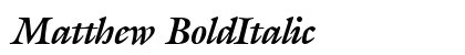 Matthew BoldItalic Preview