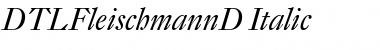 Download DTLFleischmannD Font