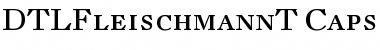 DTLFleischmannT Regular Font